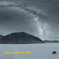 Able Baker Fox - Voices