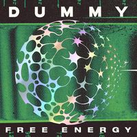 Cover des Albums Free Energy der Band Dummy