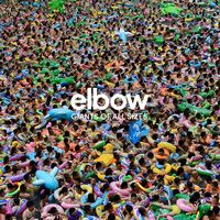 Elbow - Giants Of All Sizes