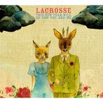 Lacrose - This New Year will be for you and me