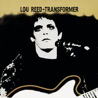 Cover des Albums Transformer von Lou Reed