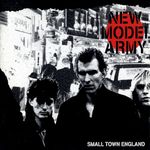 New Model Army - Small Town England