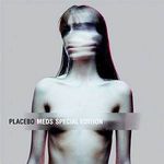Placebo - Meds