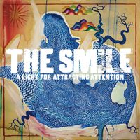 Cover des Albums A Light for Attracting Attention von The Smile