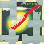 Ultra Vivid Scene - Ultra Vivid Scene