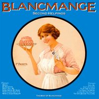 Blancmange - Second Helpings